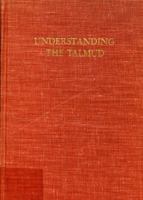 Understanding the Talmud 0870681400 Book Cover