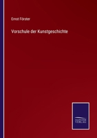 Vorschule der Kunstgeschichte 3742837818 Book Cover