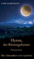 Hyron, der Rüstungsformer 3746980453 Book Cover