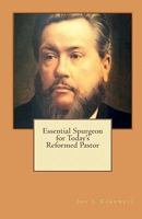 Essential Spurgeon For Today's Reformed Pastor 1449517943 Book Cover