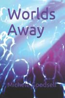 Worlds Away 1718178174 Book Cover
