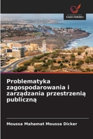 Problematyka zagospodarowania i zarzadzania przestrzenia publiczna (Polish Edition) 6209867480 Book Cover
