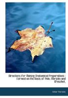 Directions for Making Anatomical Preparations 1022018442 Book Cover