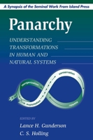 Panarchy Synopsis: Understanding Transformations in Human and Natural Systems 1559633301 Book Cover