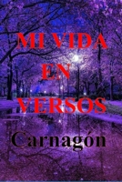 MI VIDA EN VERSOS B09YQCMDFD Book Cover