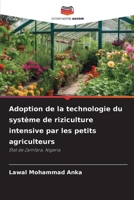Adoption de la technologie du système de riziculture intensive par les petits agriculteurs (French Edition) 6209446701 Book Cover