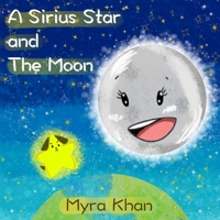 A Sirius Star and The Moon B08RRFXQYG Book Cover