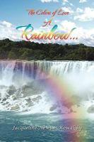 A Rainbow. 1441585001 Book Cover