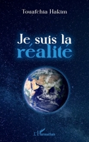 Je suis la réalité 2336403927 Book Cover