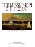 The Mississippi Gulf Coast: Portrait of a people : an illustrated history 089781097X Book Cover