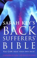 Sarah Key's Back Sufferer's Bible 1741751896 Book Cover