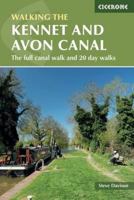 The Kennet and Avon Canal: The full canal walk and 20 day walks 1852847867 Book Cover
