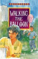 Walking the Balloon 981012399X Book Cover