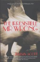 The Irresitible Mr. Wrong 1849545081 Book Cover