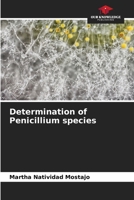 Determination of Penicillium species 6206417816 Book Cover