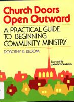 Church Doors Open Outward: A Practical Guide to Beginning Community Ministry 081701117X Book Cover
