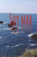 Soy mar: Mi mundo en colores 1676815252 Book Cover