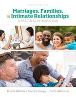 Marriages, Families, and Intimate Relationships: A Practical Introduction 0205521452 Book Cover