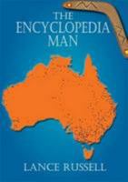 The Encyclopedia Man 0992784107 Book Cover