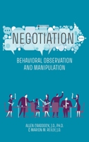 Negotiation: Behavioral Observation and Manipulation B0CMK2S62M Book Cover