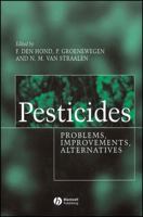 Pesticides: Problems, Improvements, Alternatives 0632056592 Book Cover