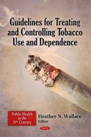 Guidelines for Treating & Controlling Tobacco Use & Dependence 1617612839 Book Cover