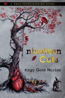 Nineteen Cuts 1937303810 Book Cover