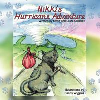 Nikki's Hurricane Adventure 145671452X Book Cover