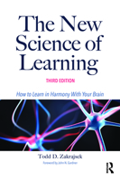 The New Science of Learning: How to Learn in Harmony With Your Brain 1642675016 Book Cover