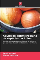 Atividade antimicrobiana de espécies de Allium 6206854299 Book Cover