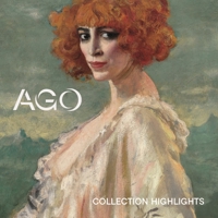 AGO Collection Highlights 1773105051 Book Cover