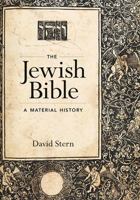 The Jewish Bible: A Material History 0295741481 Book Cover