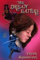 The Dream Eaters 1959797905 Book Cover