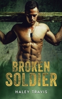 Broken Soldier: OMYW Instalove Romance B08M2FZT5B Book Cover
