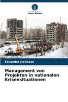 Management von Projekten in nationalen Krisensituationen (German Edition) 6208523702 Book Cover