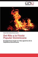 del Rito a la Fiesta Popular Dominicana 3848457881 Book Cover