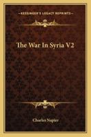 The War In Syria V2 1163106402 Book Cover