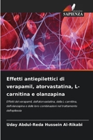 Effetti antiepilettici di verapamil, atorvastatina, L-carnitina e olanzapina (Italian Edition) 6630166469 Book Cover