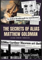 The Secrets of Alias Matthew Goldman B09CF2LT9P Book Cover