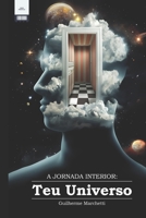 Teu Universo - A Jornada Interior (Portuguese Edition) B0F9KRW339 Book Cover