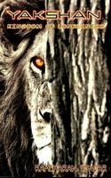 Yakshan: Kingdom of Loneliness 1522803084 Book Cover