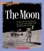 The Moon (True Books) 0531147924 Book Cover