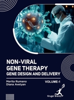 Non Viral Gene Therapy: Gene Design and Delivery Vol 1 B0F8C6YBWG Book Cover