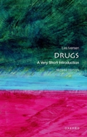 Drugs: A Very Short Introduction (Very Short Introductions) 0198745796 Book Cover