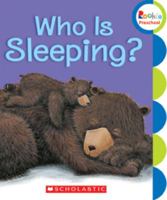 Who is Sleeping? 0531245861 Book Cover