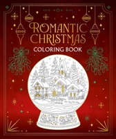 Romantic Christmas Coloring Book (Rockpool Coloring) 1922468150 Book Cover