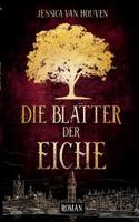 Die Blätter der Eiche 3734793807 Book Cover