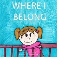 Where I belong B0DNV8SY7R Book Cover