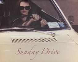 Sunday Drive 1931885826 Book Cover