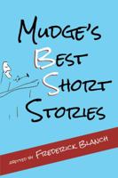 Mudge's Best Short Stories 194293016X Book Cover